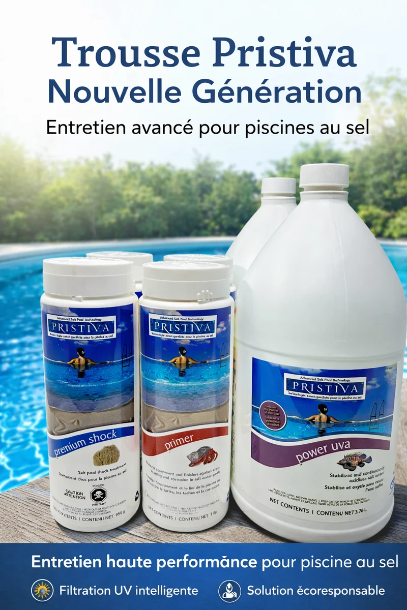 Trousse Pristiva Nouvelle Génération – Traitement Avancé pour Piscine au Sel